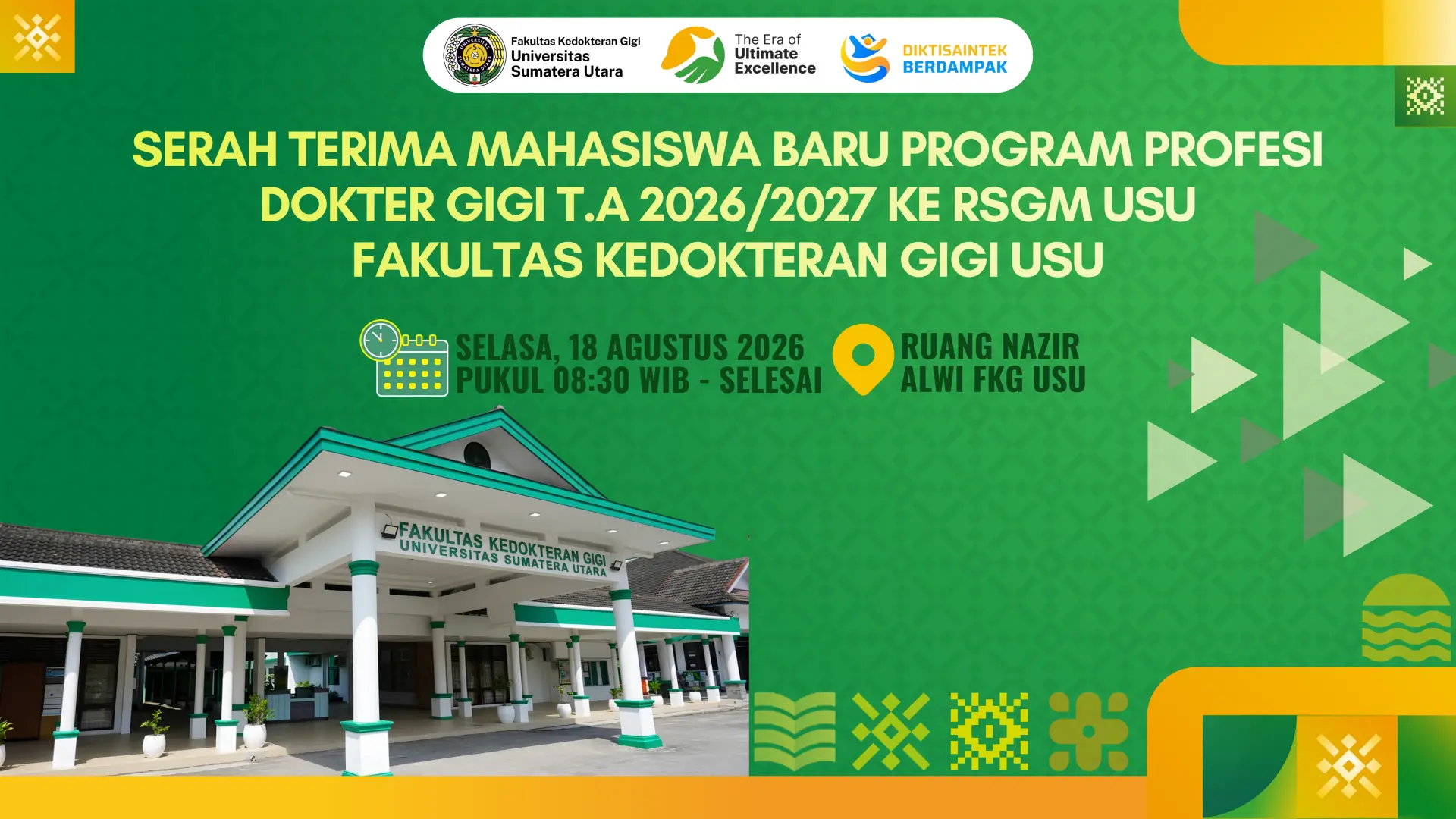 Serah Terima Mahasiswa Program Profesi Dokter Gigi T.A 2026/2027 ke RSGM USU